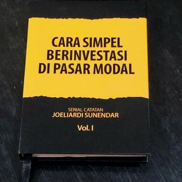 

Terbaru Cara simpel berinvestasi di pasar modal by joeliardi sunendar