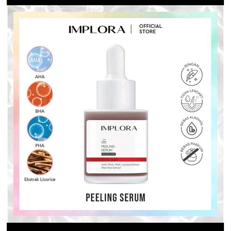 Implora peeling serum|serum wajah|serum glowing|serum pemutih