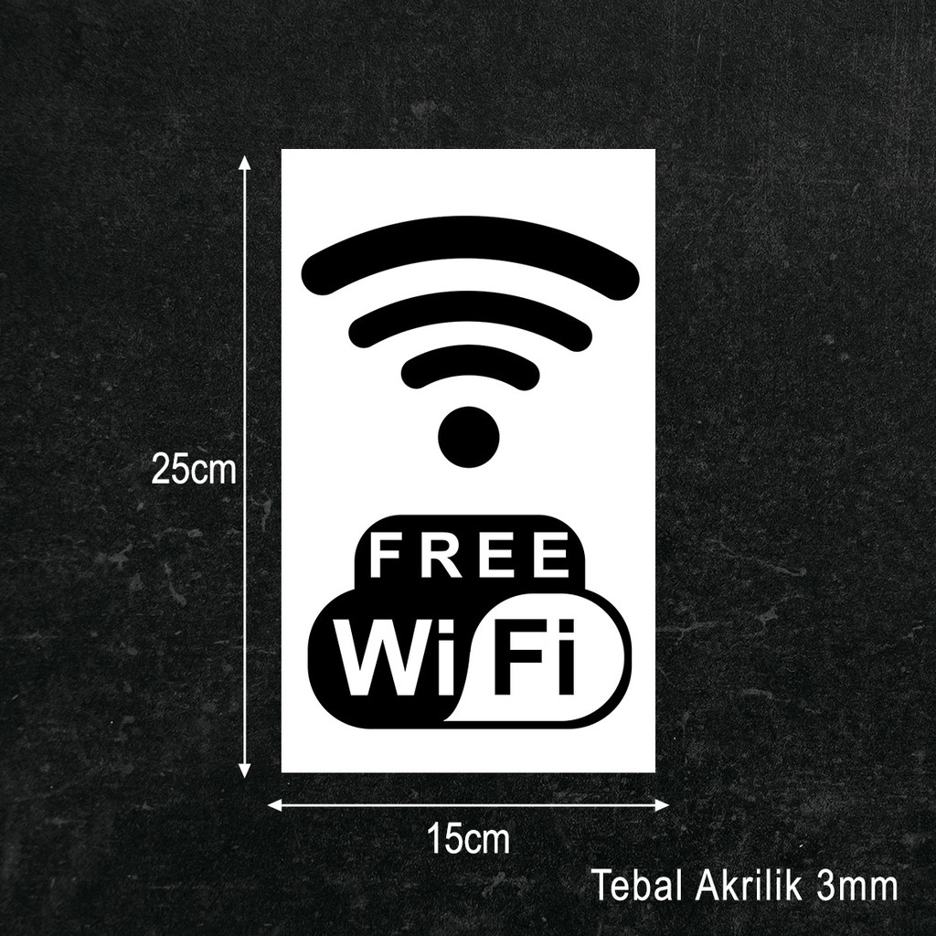 Free Wifi Sign Board Akrilik Printing