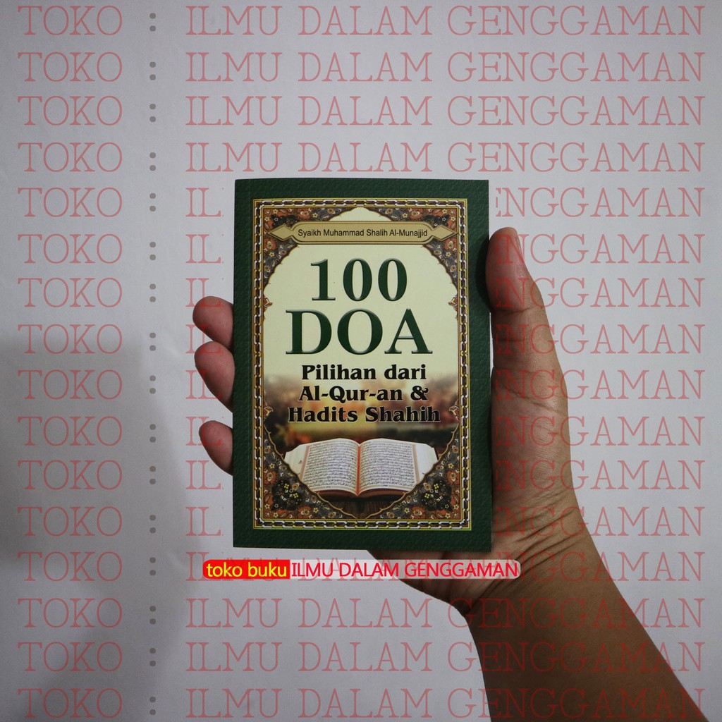 100 Doa Pilihan Dari Al Quran Hadits Shahih Pustaka Al Inabah Shopee Indonesia