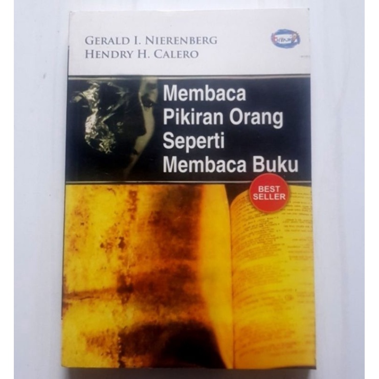 Membaca Pikiran Orang Seperti Membaca buku, Gerald I.Nierenberg