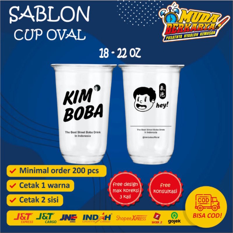 SABLON CUP PRINTING OVAL SABLON CUP OVAL SABLON CUP CEMBUNG PLASTIK GELAS CUP OVAL 18-22 OZ