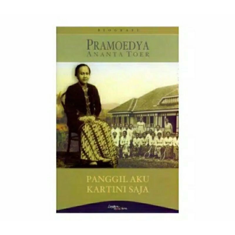 Panggil Aku Kartini Saja