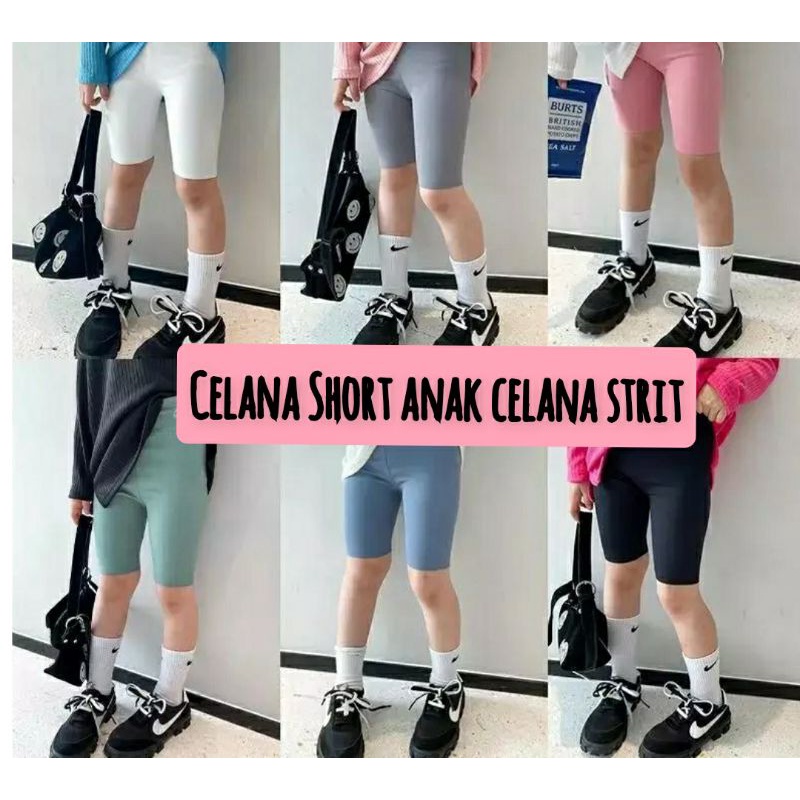 Celana Short Strit Pendek Anak Perempuan