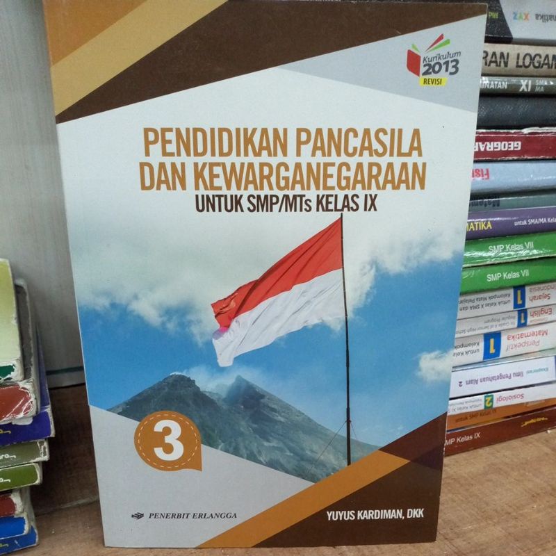 PPKn Pendidikan Pancasila dan kewarganegaraan untuk SMP kelas 9 original bekas Erlangga