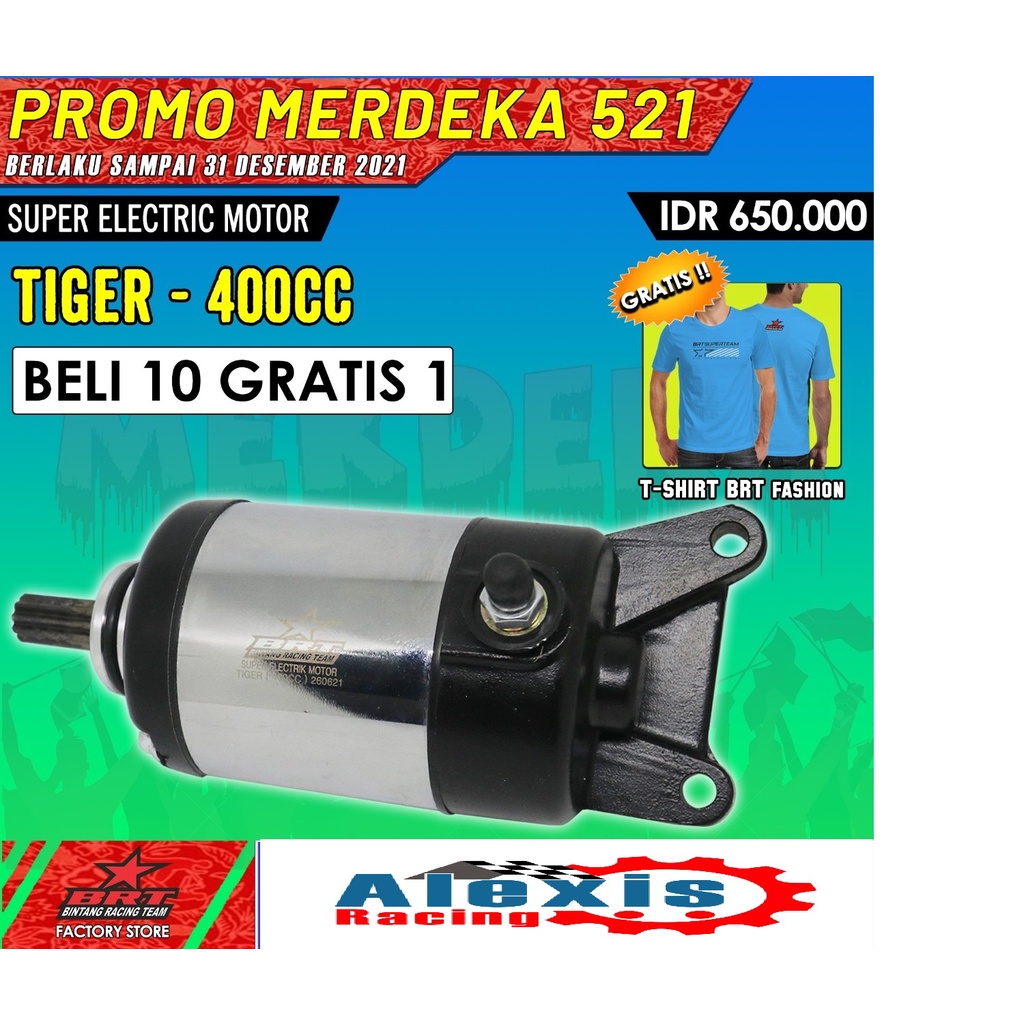 Super Electric Motor BRT Tiger 400cc Dinamo Stater Bore Up Racing