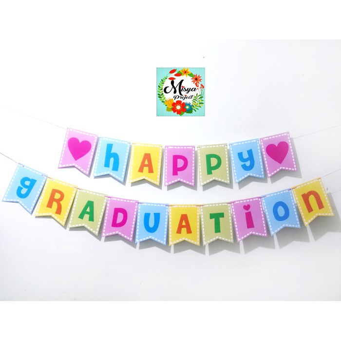 BUNTING FLAG DEKORASI COLORFULL WISUDA HAPPY GRADUATION/ AQIQAH/ TURUN TANAH/ TEDAK SITEN/ 7 BULANAN