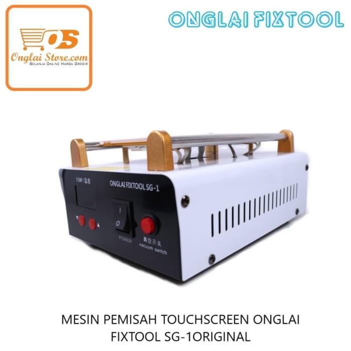 Mesin Pemisah Lcd Touchscreen ONGLAI FIXTOOL SG-1 UPGRADE Separator