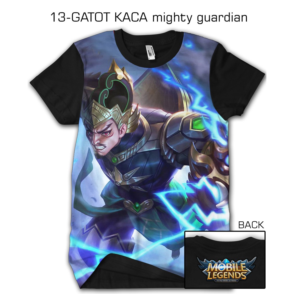 Kaos 3d Mobile Legends Legend 13 GATOT KACA Mighty Guardian