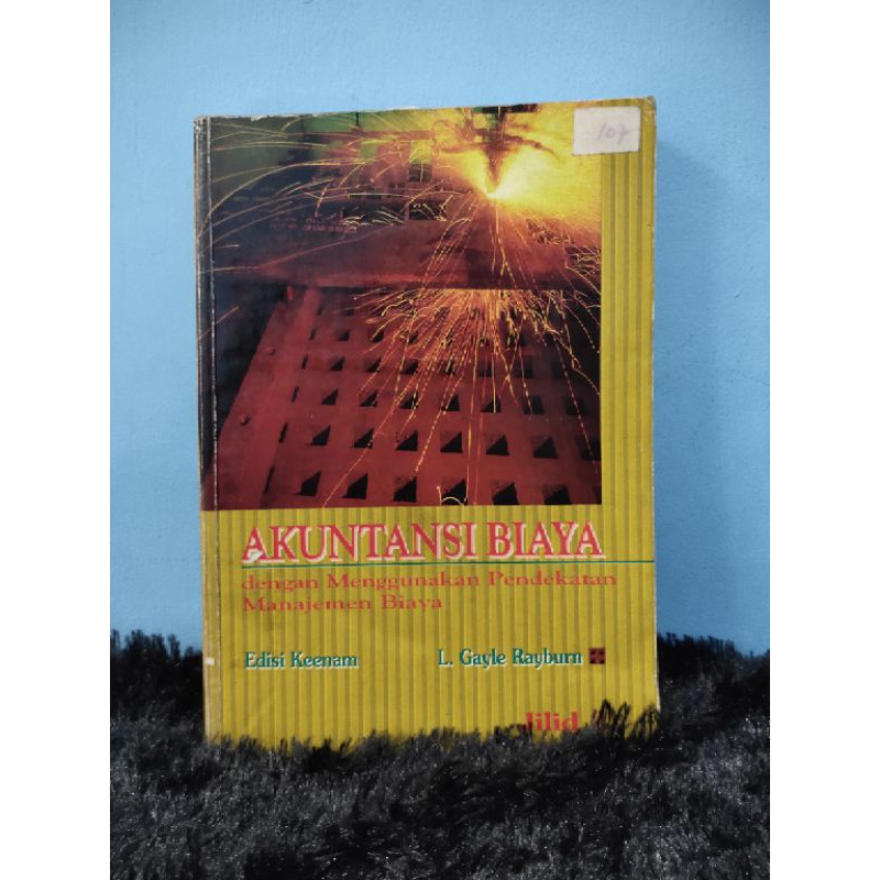 Akuntansi Biaya Jilid 2 - L. Gayle Rayburn