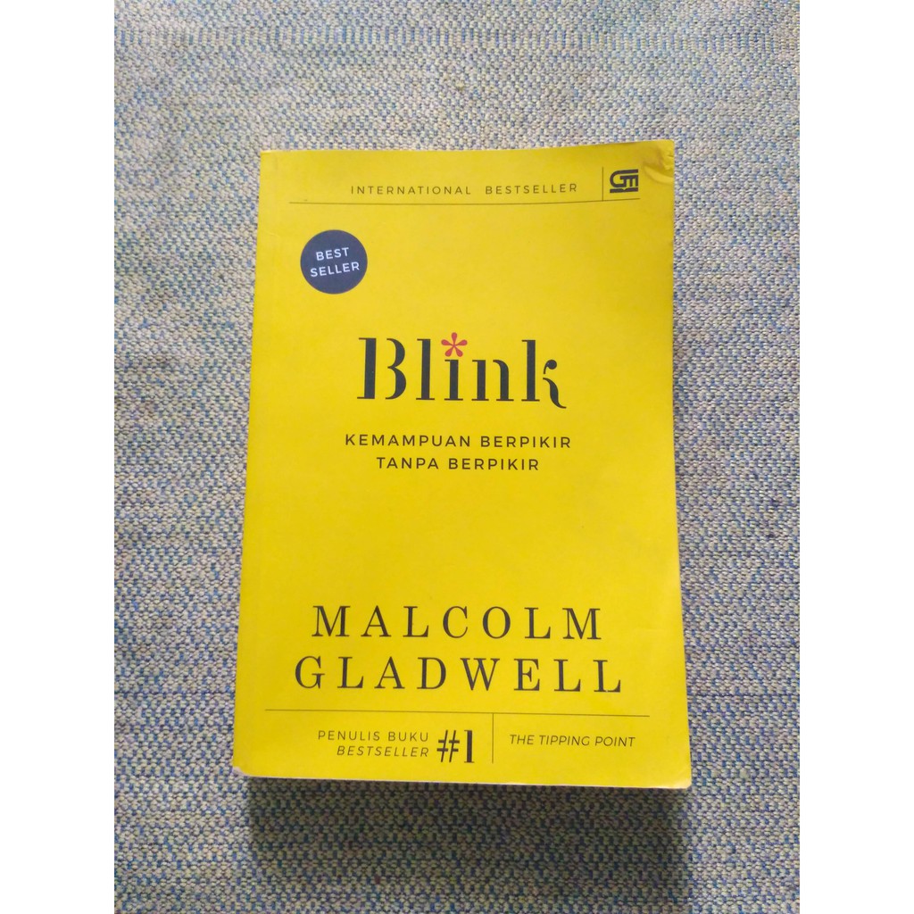 [Original] Buku BLINK: Kemampuan Berpikir Tanpa Berpikir - Malcolm Gladwell (Buku Bekas)