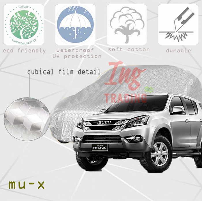 Cover Sarung Mobil MU-X Waterproof 3 Layer Protection - Perak - Perak