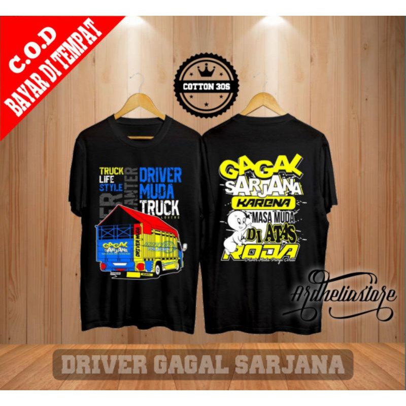 KAOS DEWASA/BAJU DISTRO/TSHIR TRUCK OLENG GAGAL SARJANA