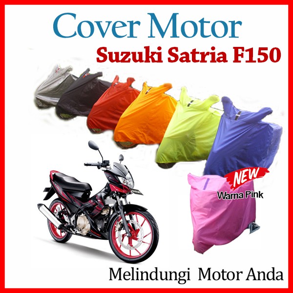 (457² Cover Motor Suzuki Satria F150, Sarung Motor Suzuki Satria F150 '