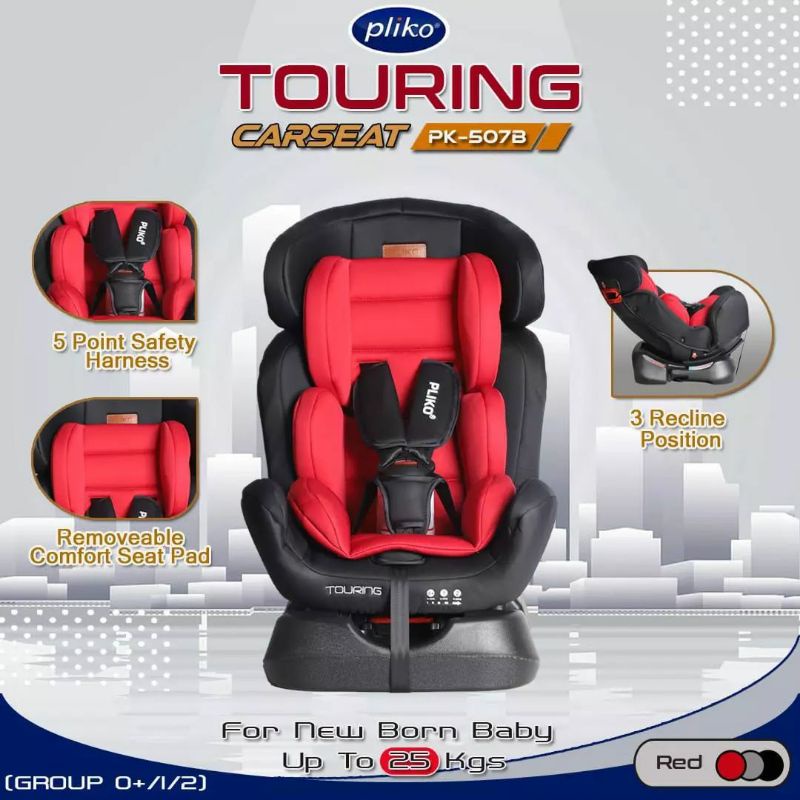 Carseat Pliko Touring PK-507B Car Seat Baby Chair Dudukan Mobil Bayi