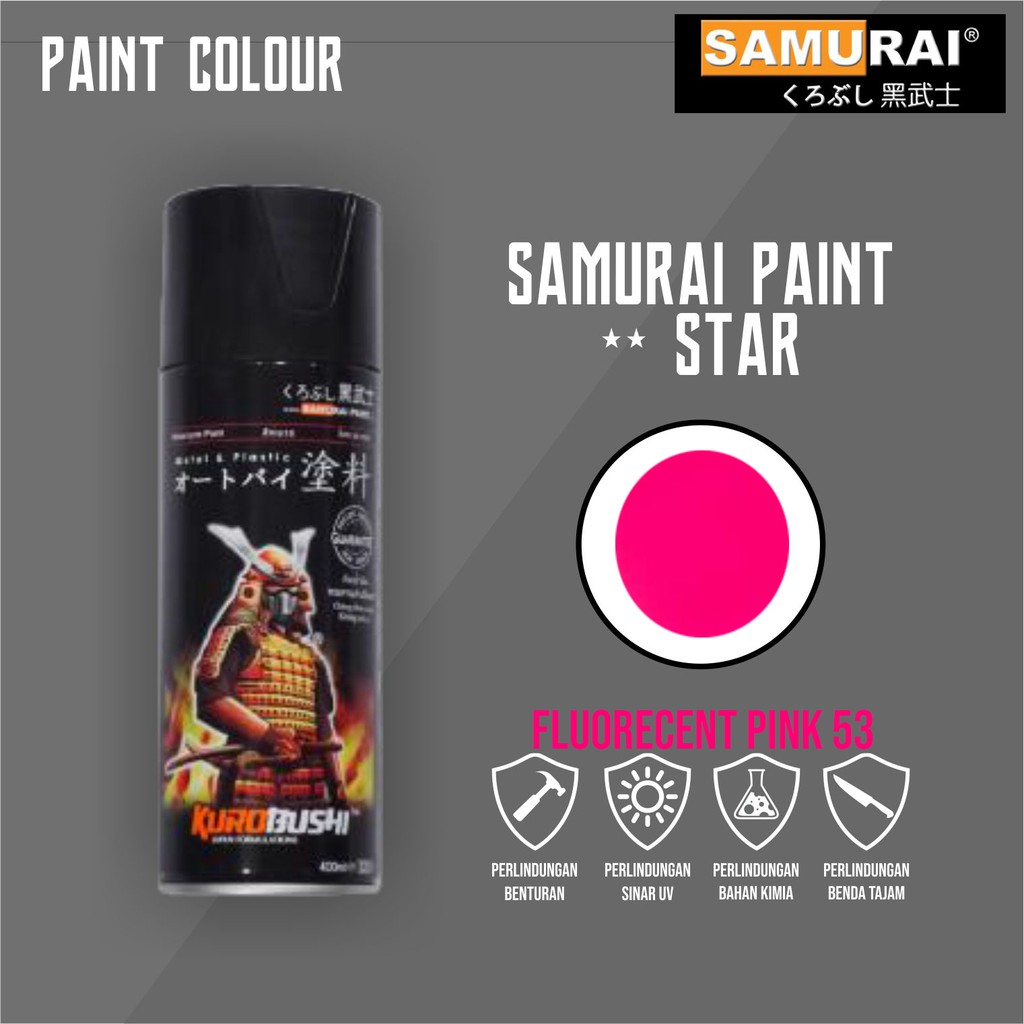 Samurai Paint 53** Fluorecent Pink/Scotlite Ping Cat Semprot/Pylox