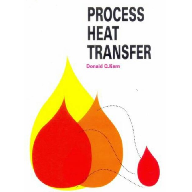 Buku Teknik Kimia - Process Heat Transfer By D.Q. Kern
