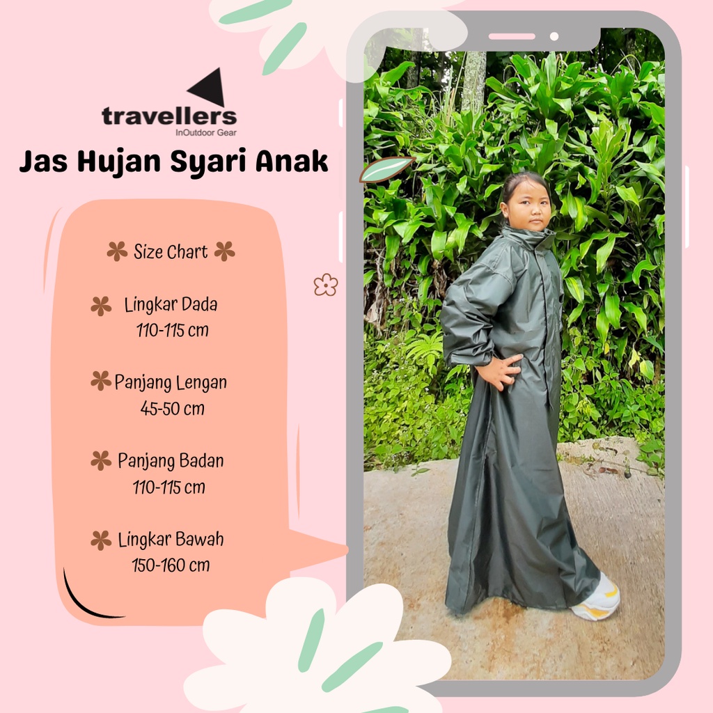 Travellers Traveller Jas Hujan Raincoat Ponco Mantel Mantol Syari Anak Perempuan Laki Laki Tanggung 7-12 Tahun Model Syar i Waterproof Tebal Premium