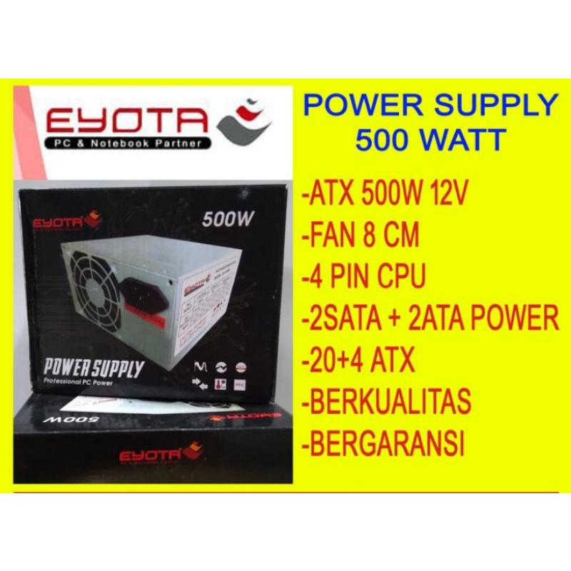 Power supply Eyota 500watt Power supply PC CPU komputer 500w