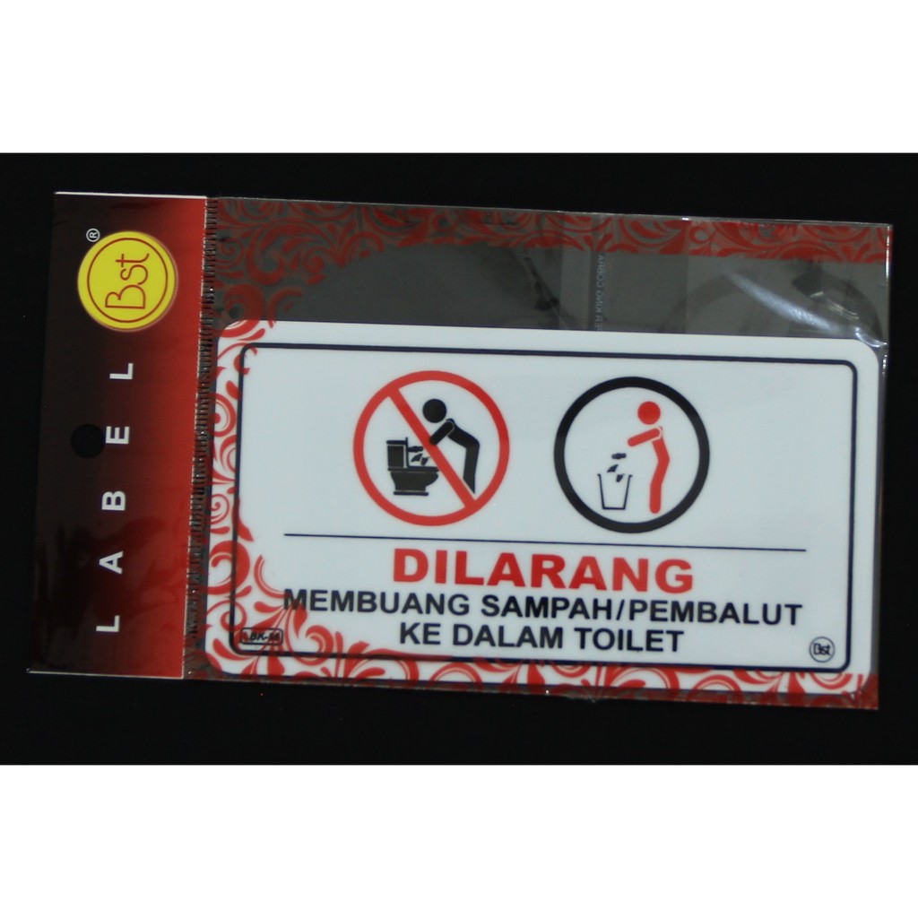 

Label Akrilik Dilarang Membuah Sampah/Pembalut Di Toilet