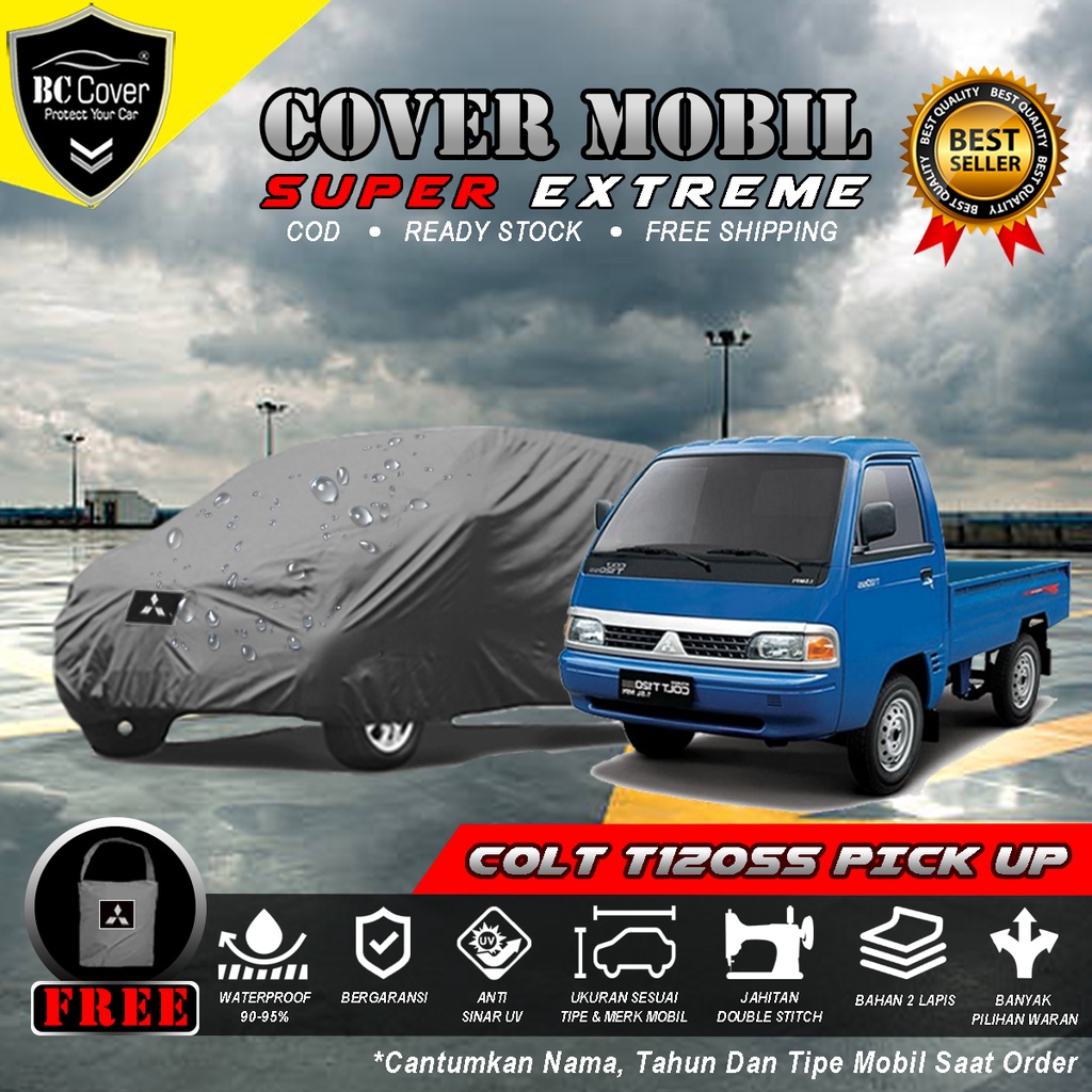 Body Cover Mobil Colt T120SS Pick Up Outdoor Waterproof / Sarung Mobil Colt T120SS Pick Up Waterproof / Selimut Tutup Colt T120SS Pick Up Penutup Mantol Kerudung Mantel Mobil Pick Up Colt T120SS Waterproof Outdoor Anti Air