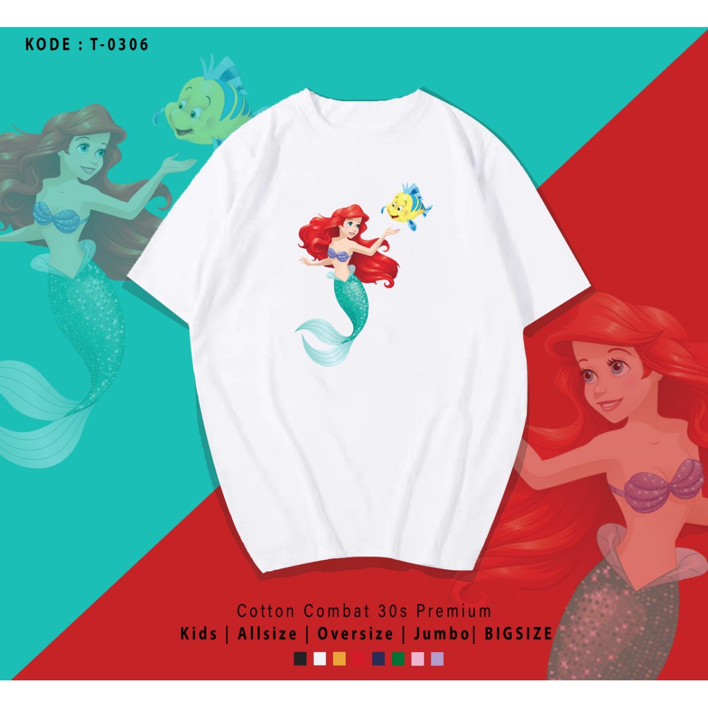 ARIEL MERMAID / TERMURAH / PREMIUM BAJU KAOS  / T-SHIRT / KATUN LENGAN PENDEK / TUMBLR TEE /