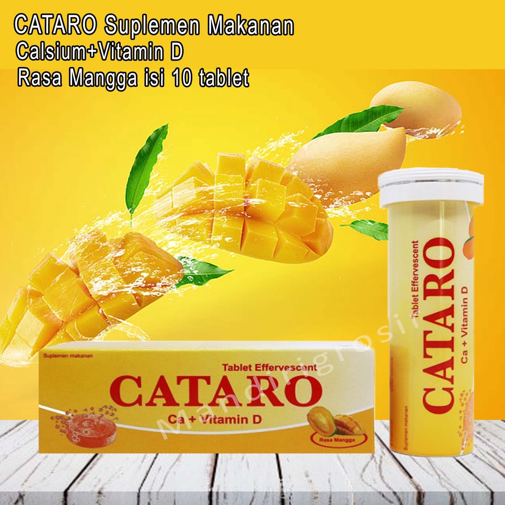 Calsium+Vitamin D *Cataro Suplemen Makanan * Rasa Mangga *Isi 10 Tablet