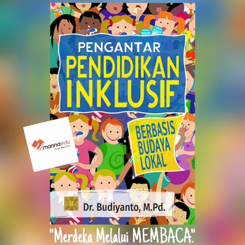 Jual Pengantar Pendidikan Inklusif Berbasis Budaya Lokal Budiyanto ...