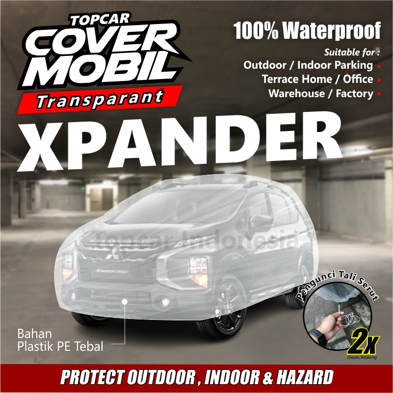 Cover Mobil Transparan Mitsubishi Xpander Cross Exceed Plastik Tebal Plastik Waterproof Outdoor Indoor Part Mobil Aksesoris Exterior Selimut Pelindung Anti Air Debu Kotoran Hewan Teras Gudang Rumah