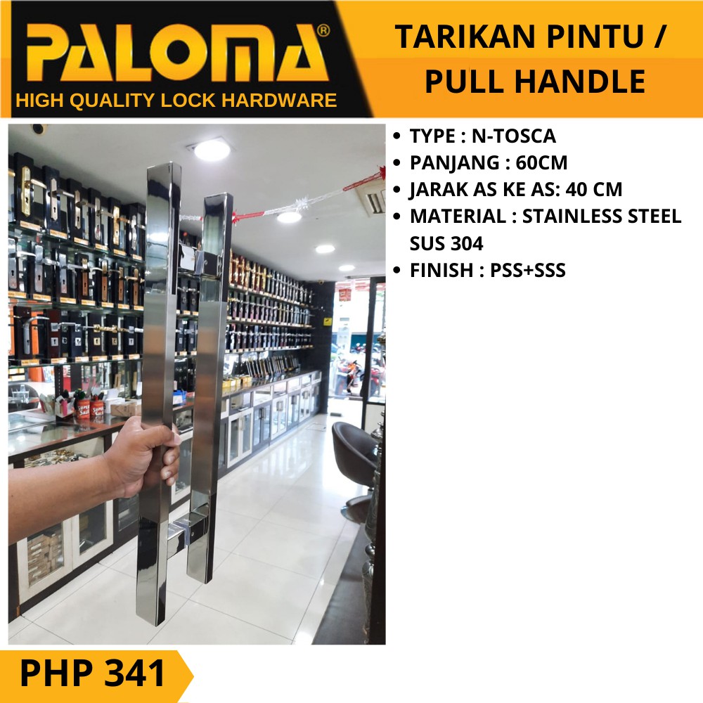 PALOMA PHP 341 GAGANG PINTU TARIKAN PULL HANDLE  N-TOSCA 600 MM SSS+PSS