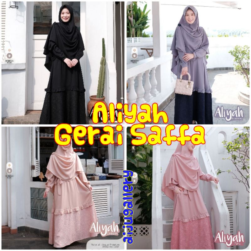 Gamis Set Aliyah Gerai Saffa