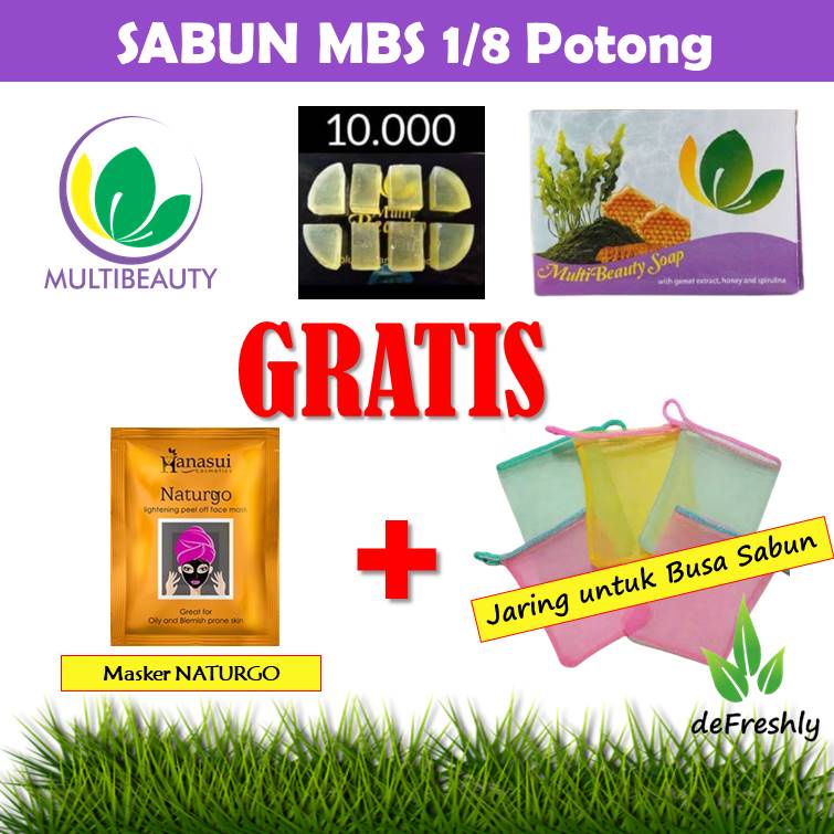 PROMO Multi Beauty Soap Sabun MBS Multibeauty GRATIS Bonus Naturgo Hanasui dan Jaring (Seperdelapan)