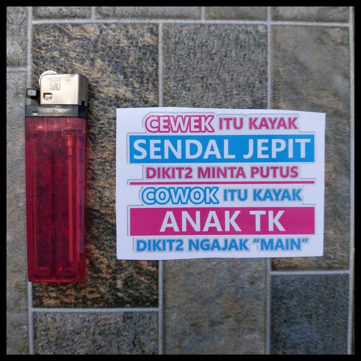 

STIKER VINYL QUOTE KATA LUCU HUMOR CEWEK SANDAL JEPIT MOTOR HP SEPEDA