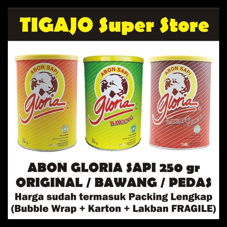 

GLORIA ABON SAPI 250 GR ORIGINAL / BAWANG / PEDAS BERKUALITAS