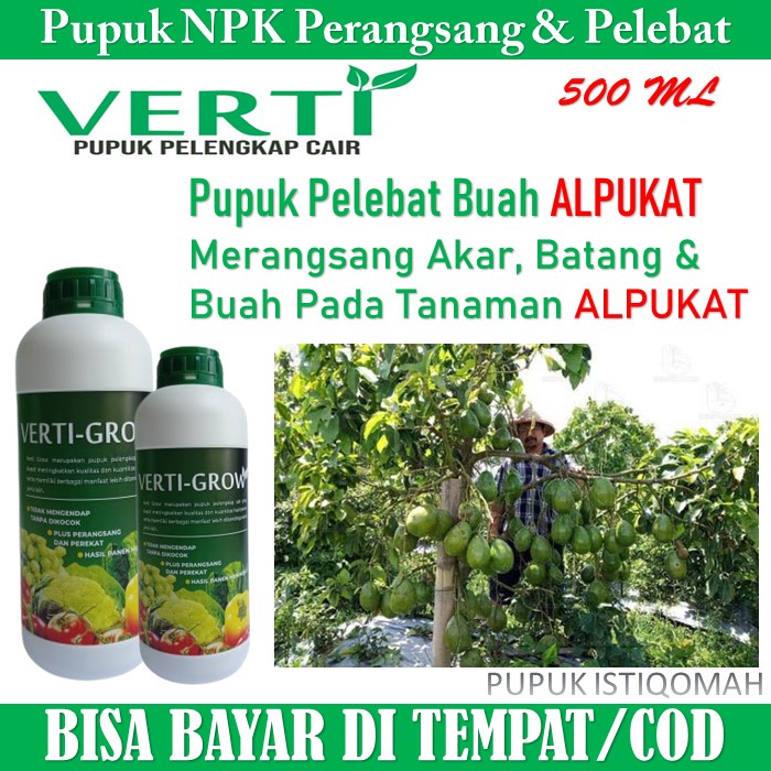 PROMO MURAH Obat Semprot Pupuk NPK VERTI GROW Obat Pelebat Buah Alpukat - Verti Grow 500 ML Obat Per