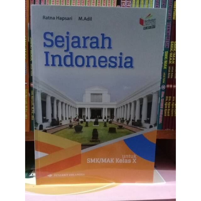 

SEJARAH INDONESIA UNTUK SMK KELAS X