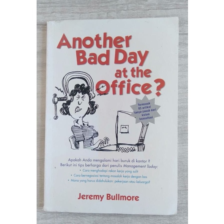 Buku Original Preloved Buku Original Preloved Another Bad Day At The Office By Jeremy Bullore