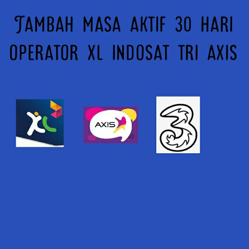 perpanjang tambah masa aktif kartu xl, axis, three