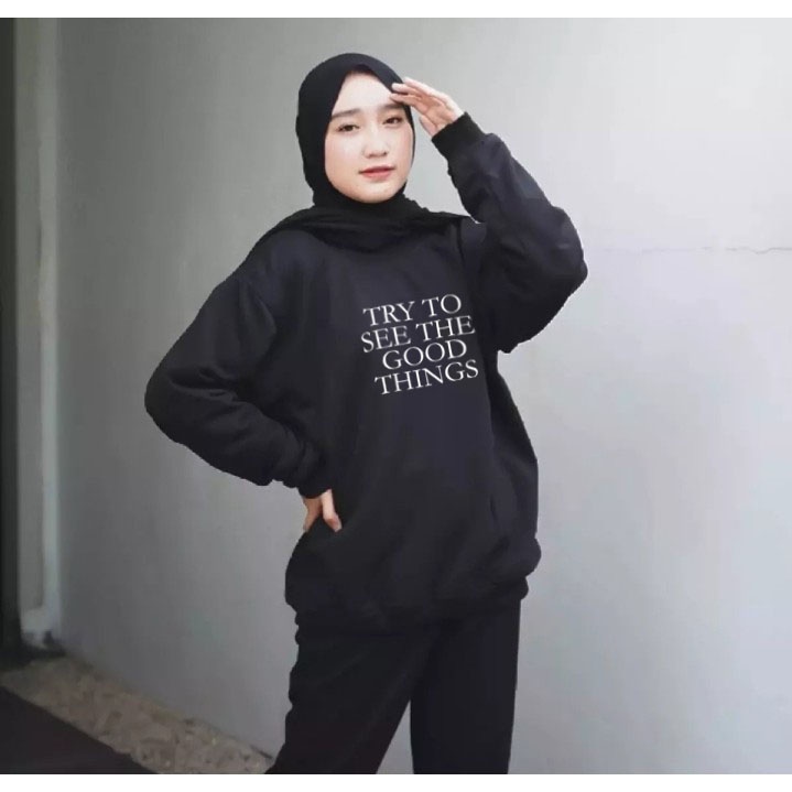 Basic Sweater Oblong Wanita Try To See The Good Things SweatShirt