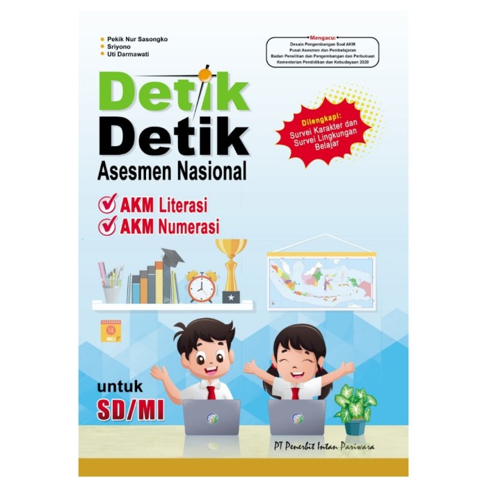 

❤BISA COD❤ Detik AN SD 2021 Asesmen Nasional SD /MI AKM Numerasi dan AKM Literasi - tanpa kunci