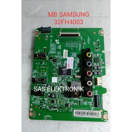 MB MOTHERBOARD MAINBOARD MESIN TV LED SAMSUNG 32 INCH UA32FH4003R UA-32FH4003R UA-32FH4003 R