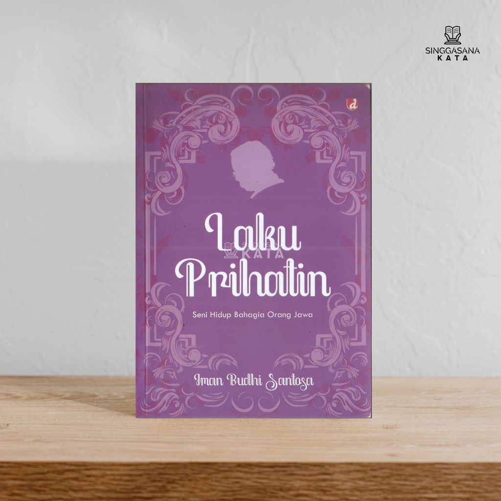 Buku Laku Prihatin - Iman Budhi Santosa - Diva