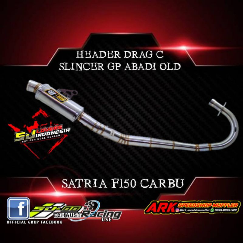 knalpot drag satria fu carbu type abadi old original sj88