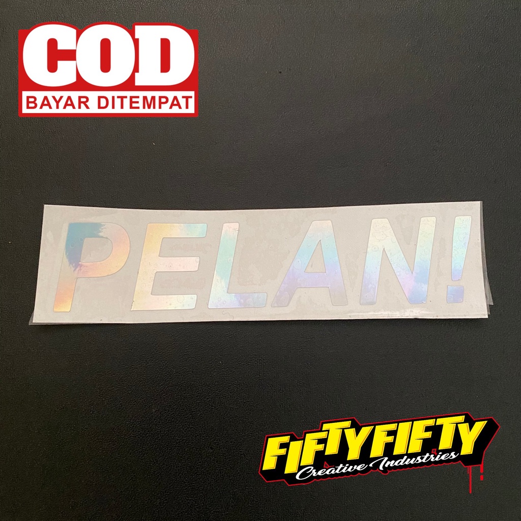 Stiker PELAN Stiker Cutting Reflektif Mantul Cahaya