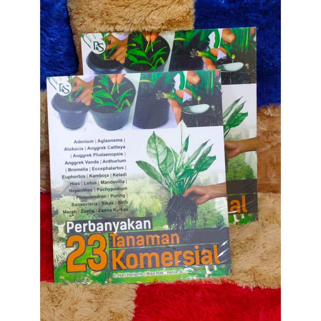 

Buku Perbanyakan 23 Tanaman Komersial