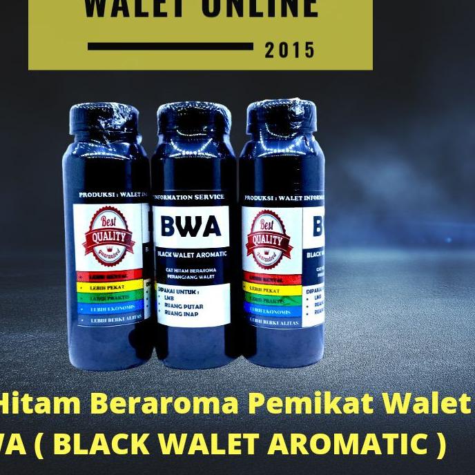 Terbaik BWA, BLACK WALET AROMATIC, CAT HITAM KHUSUS RUMAH WALET, CAT PEMANCING & PEMIKAT WALET, BW 8
