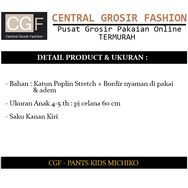 CGF 45772 PANTS KIDS MICHIKO Fashion Celana Panjang ANAK Model Terbaru,Terkini,Termurah dan Terlaris