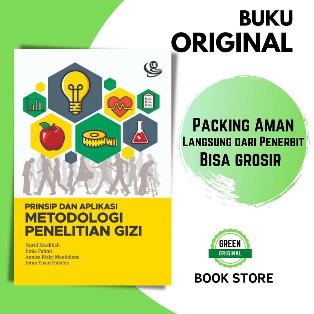 (BUKU ORI) Prinsip dan Aplikasi Metodologi Penelitian Gizi