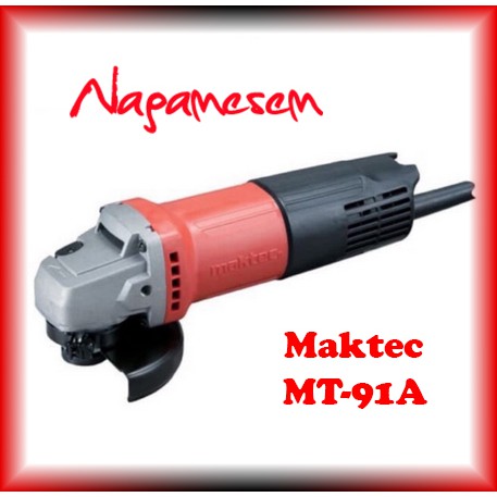 Maktec MT91A Mesin Gerinda MT 91 A Gurinda Murah MT91 A Gerinda Tangan 4&quot; Angle Grinder MT-91A