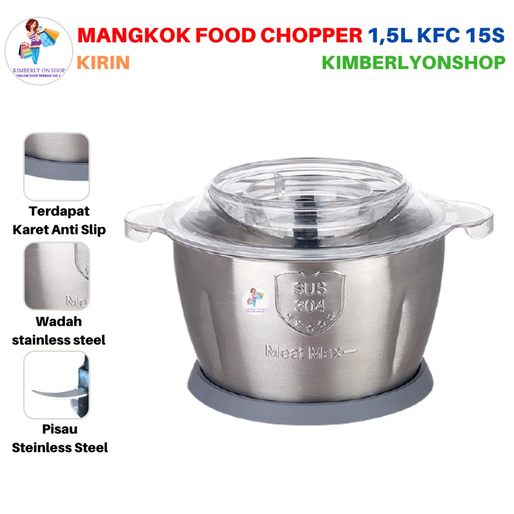 Wadah Food Chopper Bowl Mangkok Pengolah Makanan KFC 15S 1.5 L Kirin
